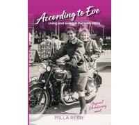 According to Eve: Living and loving in the early 1950s