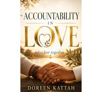 Accountability in Love