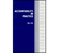Accountability in Practice (Cassell Education)