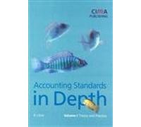 Accountancy Standards in Depth: Theory and Practice v. 1 (CIMA Student Handbook)