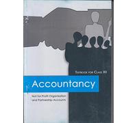 Accountancy Textbook Not-for-Profit Organisation and Partnership Accounts for Class - 12