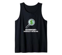 Accountant Basically A Detective Funny Finance Tank Top