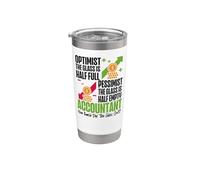 Accountant Bookkeeper Accounting Joke Optimist The Glass is Stainless Steel Insulated Tumbler
