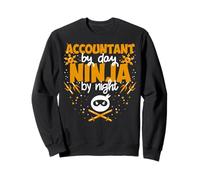 Accountant By Day Ninja By Night - Best Accountant Sweatshirt