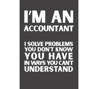 Accountant Gift: Funny Appreciation Notebook | Thank You Journal for Accountants, CPAs, Bookkeepers & Accounting Professionals | 6x9 Lined Notebook