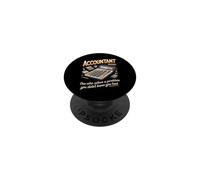 Accountant One Who Solves Problems You Didn't Know PopSockets Adhesive PopGrip