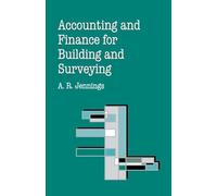 Accounting and Finance for Building and Surveying (Building and Surveying Series)