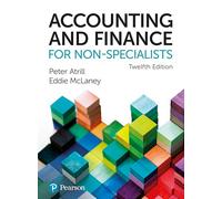 Accounting and Finance for Non-Specialists + MyLab Accounting with Pearson eText (Package)