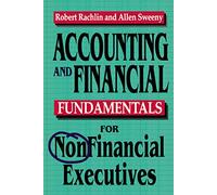 Accounting and Financial Fundamentals for NonFinancial Executives