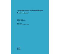 Accounting Control and Financial Strategy: Teachers’ Manual