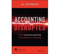 Accounting Disrupted: How Digitalization Is Changing Finance