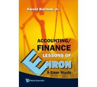 ACCOUNTING/FINANCE LESSONS OF ENRON: A CASE STUDY