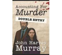 Accounting for Murder: Double Entry: 1