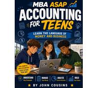 Accounting for Teens: Learn Business, Money & Financial Statements