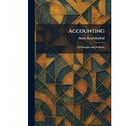 Accounting: Its Principles and Problems