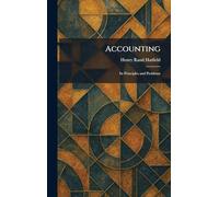 Accounting: Its Principles and Problems