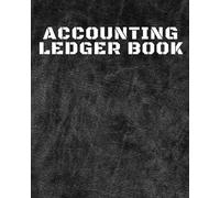 Accounting Ledger Book For Beginners For Business: Checking Account Transaction Log