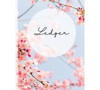 Accounting Ledger Book for Small Business: Easy to Use, Simplified Personal Finance Checkbook, Income and Expense Log Book