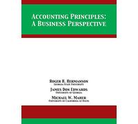 Accounting Principles: A Business Perspective