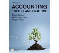 Accounting: Theory and Practice