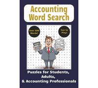 Accounting Word Search Book: Puzzles about Accounting, Finances, Auditing, and More | 6x9 inches, 112 pages | 50+ Puzzles ... Gift for Vacations, Holidays, and Leisure Times