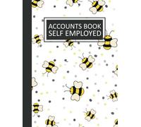 Accounts Book Self Employed: A4 Simple Bookkeeping Ledger for Sole Traders and Small Businesses, Income and Expense Log Book, Bees Pattern Cover