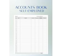 Accounts Book Self-Employed: Income and Expense Log Book; Accounting Ledger Book for Bookkeeping, Small Businesses, Freelancers, Sole Traders; Large 8,5"x11" Bluish Green