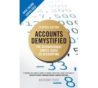 Accounts Demystified : The Astonishingly Simple Guide To Accounting