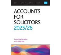 Accounts for Solicitors 2025/26 : Legal Practice Course Guides (LPC)