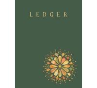 Accounts Ledger: Easy To Use Multipurpose 2-Column Accounting Ledger Book For Taxes, Self-Assessment, Business And Home. Record Receipts For Income & Expenses.