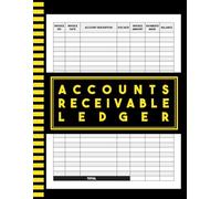 Accounts Receivable Ledger: Simple Invoice & Payment Tracker for Monitoring Due Dates, Amounts, and Outstanding Balances