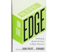 Accreditation on the Edge - Challenging Quality Assurance in Higher Education