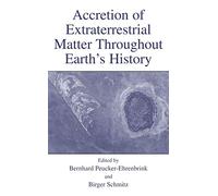 Accretion of Extraterrestrial Matter Throughout Earth’s History