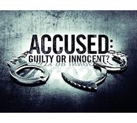 Accused: Guilty or Innocent S1