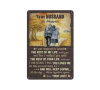 ACDOET Rustic Metal Tin Sign To My Husband In Heaven I Was Supposed To Spend The Rest Of My Life With You Farmhouse Wall Art for Home Garden Living Room,Bedroom,Porch Retro Wall Decor 8x12 Inch