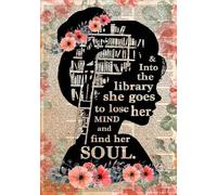 ACDOET Vintage Aluminum Metal Sign Book Lover Library Girl And Into The Library She Goes To Lose Her Mind And Find Her Soul Wall Art for Home Kitchen Bathroom Parlor Wall Decor 12x16 Inch