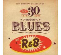 Various Artists - Ace 30th Birthday Celebration: Blues And R&B