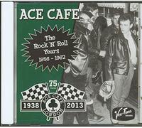 Ace Cafe the Rock 'n' Roll Yea