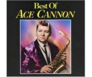 ACE CANNON: BEST OF - CD