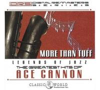 Ace Cannon - More Than Tuff - CD - P2222z