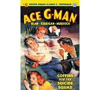 Ace G-Man #2: Coffins for the Suicide Squad