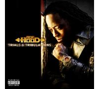 Ace Hood - Trials & Tribulations