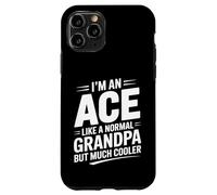 Ace Like a Grandpa Only Cooler Card Grandfather Case for iPhone 11 Pro