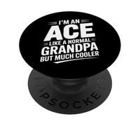 Ace Like a Grandpa Only Cooler Card Grandfather PopSockets Adhesive PopGrip