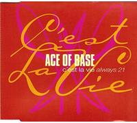 Ace of Base - Cest La Vie