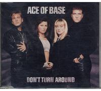 Ace of Base - Dont Turn Around
