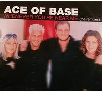 Ace of Base - Whenever You're Near Me [12" VINYL]