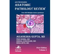 Ace The Boards: Anatomic Pathology Review: Volume 2 (Ace My Path)