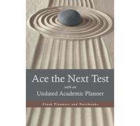 Ace the Next Test with an Undated Academic Planner