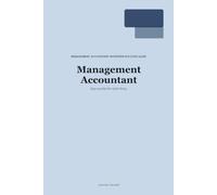 Ace Your Management Accountant Interview: Essential Interview Questions, Model Answers, and Preparation Strategies to Help You Secure the Role